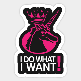 I Do What I Want Unicorn Lover Sticker